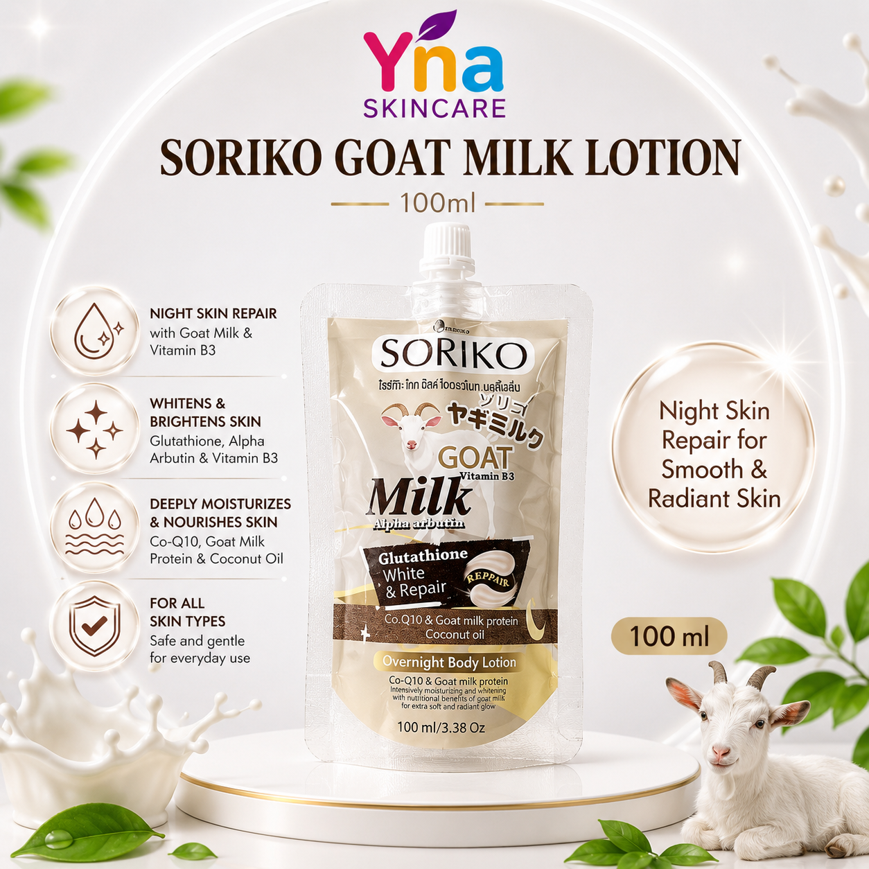 SORIKO GOAT MILK WHITE & REPAIR OVERNIGHT BODY LOTION  Intensive Overnight Brightening & Moisturizing Body Lotion